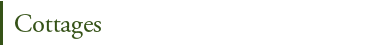 Cottages