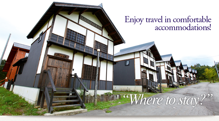 Enjoy travel in comfortable accommodations! “Where to stay ?”